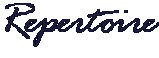 Repertoire